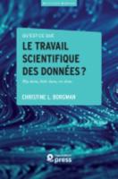 Qu'est-Ce Que Le Travail Scientifique Des Données ?