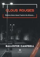 Clous rouges:Tome I