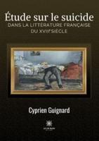 Étude sur le suicide dans la littérature française du XVIIIe siècle