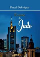 Écume De Jade