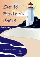Sur La Route Du Phare