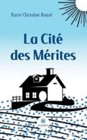 La Cité Des Mérites