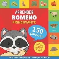Aprender Romeno - 150 Palavras Com Pronúncias - Principiante