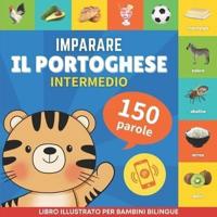 Imparare Il Portoghese - 150 Parole Con Pronunce - Intermedio