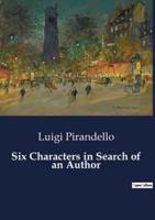 Six Characters in Search of an Author