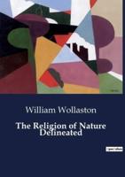 The Religion of Nature Delineated