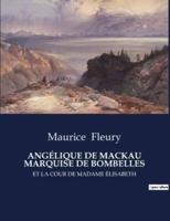 Angélique De Mackau Marquise De Bombelles