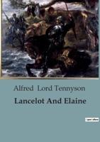 Lancelot And Elaine