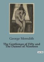 The Gentleman of Fifty and The Damsel of Nineteen