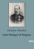 Little Philippe Of Belgium