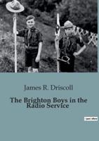 The Brighton Boys in the Radio Service