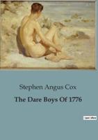 The Dare Boys Of 1776