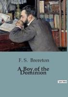 A Boy of the Dominion