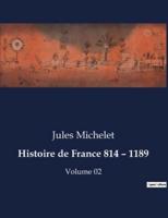 Histoire De France 814 - 1189