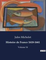 Histoire De France 1618-1661