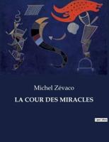 La Cour Des Miracles