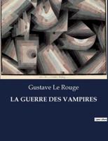 La Guerre Des Vampires