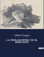 La Philosophie De M. Bergson