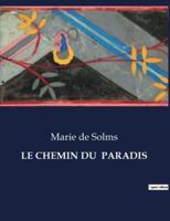 Le Chemin Du Paradis