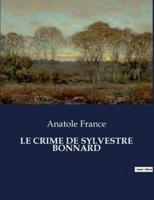 Le Crime De Sylvestre Bonnard