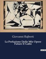 La Prefazione Delle Mie Opere Future Il Gatto