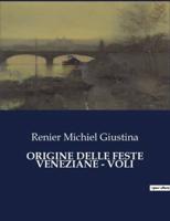 Origine Delle Feste Veneziane - Voli