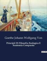 Principii Di Filosofia Zoologica E Anatomia Comparata