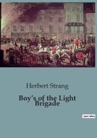Boy's of the Light Brigade