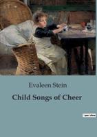 Child Songs of Cheer