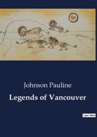 Legends of Vancouver