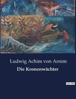 Die Kronenwächter