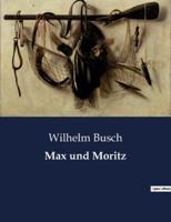 Max Und Moritz