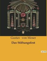 Das Stiftungsfest