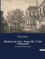 Histoire De L'art - Tome III
