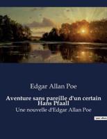 Aventure Sans Pareille D'un Certain Hans Pfaall