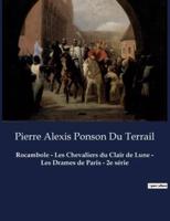 Rocambole - Les Chevaliers Du Clair De Lune - Les Drames De Paris - 2E Série