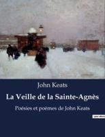 La Veille De La Sainte-Agnès