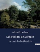 Les Forçats De La Route