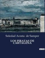 Los Piratas De Cartagena