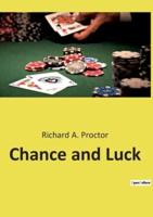 Chance and Luck