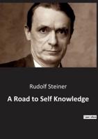 A Road to Self Knowledge