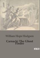 Carnacki The Ghost Finder