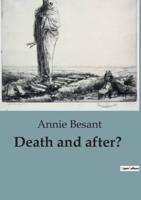 Death and After?