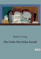 Die Liebe Der Erika Ewald