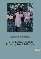Tales from English History for Children