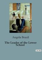 The Leader of the Lower School