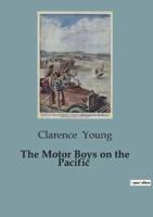 The Motor Boys on the Pacific