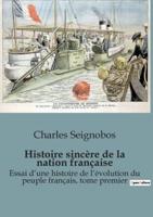 Histoire Sincère De La Nation Française