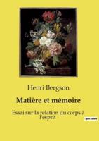 Matière Et Mémoire