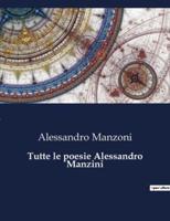 Tutte Le Poesie Alessandro Manzini